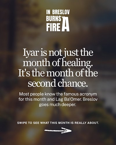 Iyar isn’t just the month of healing.

It’s the month of the second chance.

Most people know the acronym — אני ה׳ רפאך —...