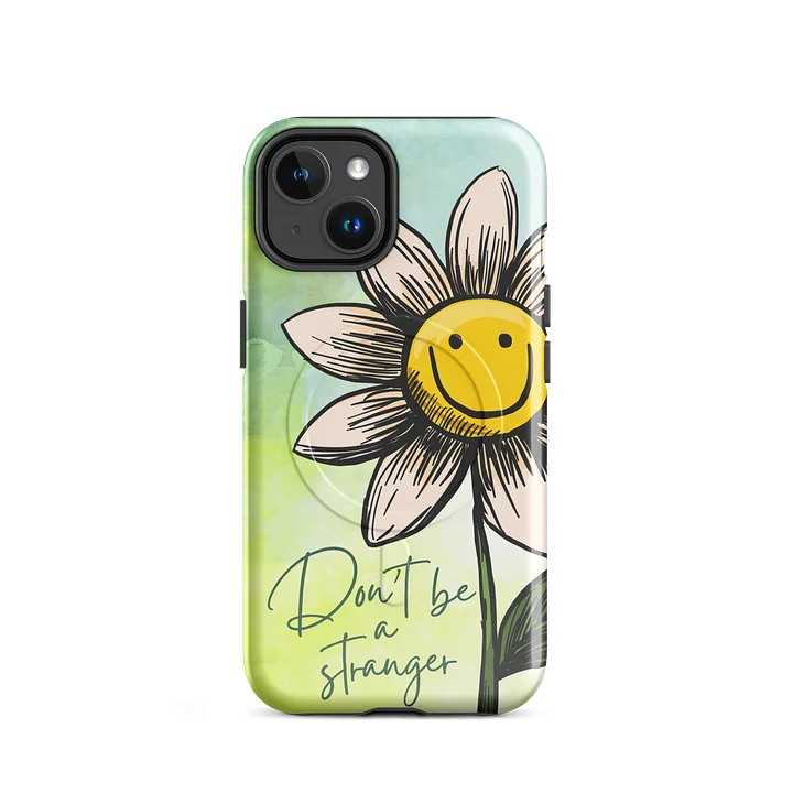 Don't Be A Stranger - MagSafe Tough Case (iPhone) product image (2)