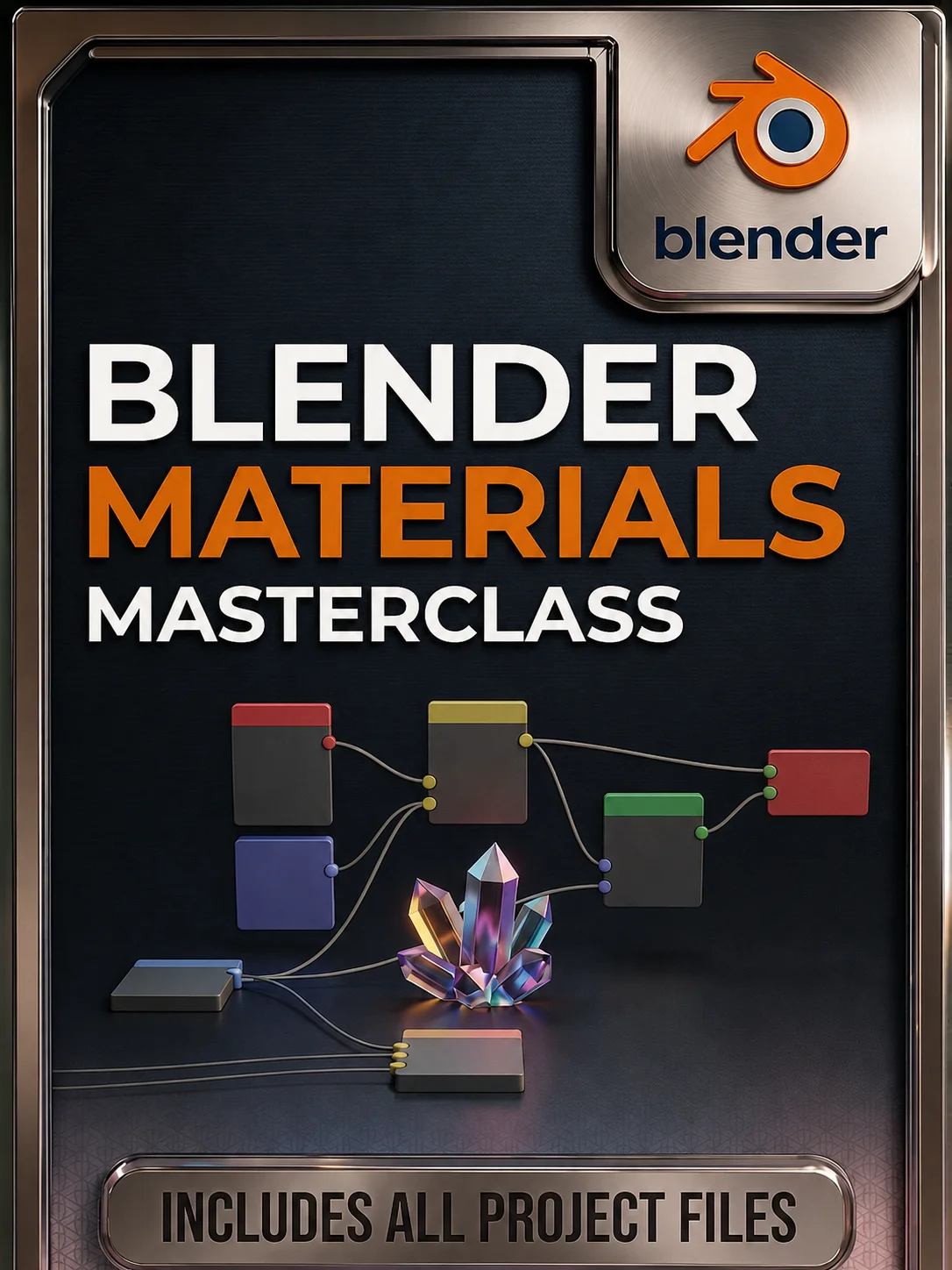 Blender Materials, Textures & Nodes Course: ALL Project Files product image (1)