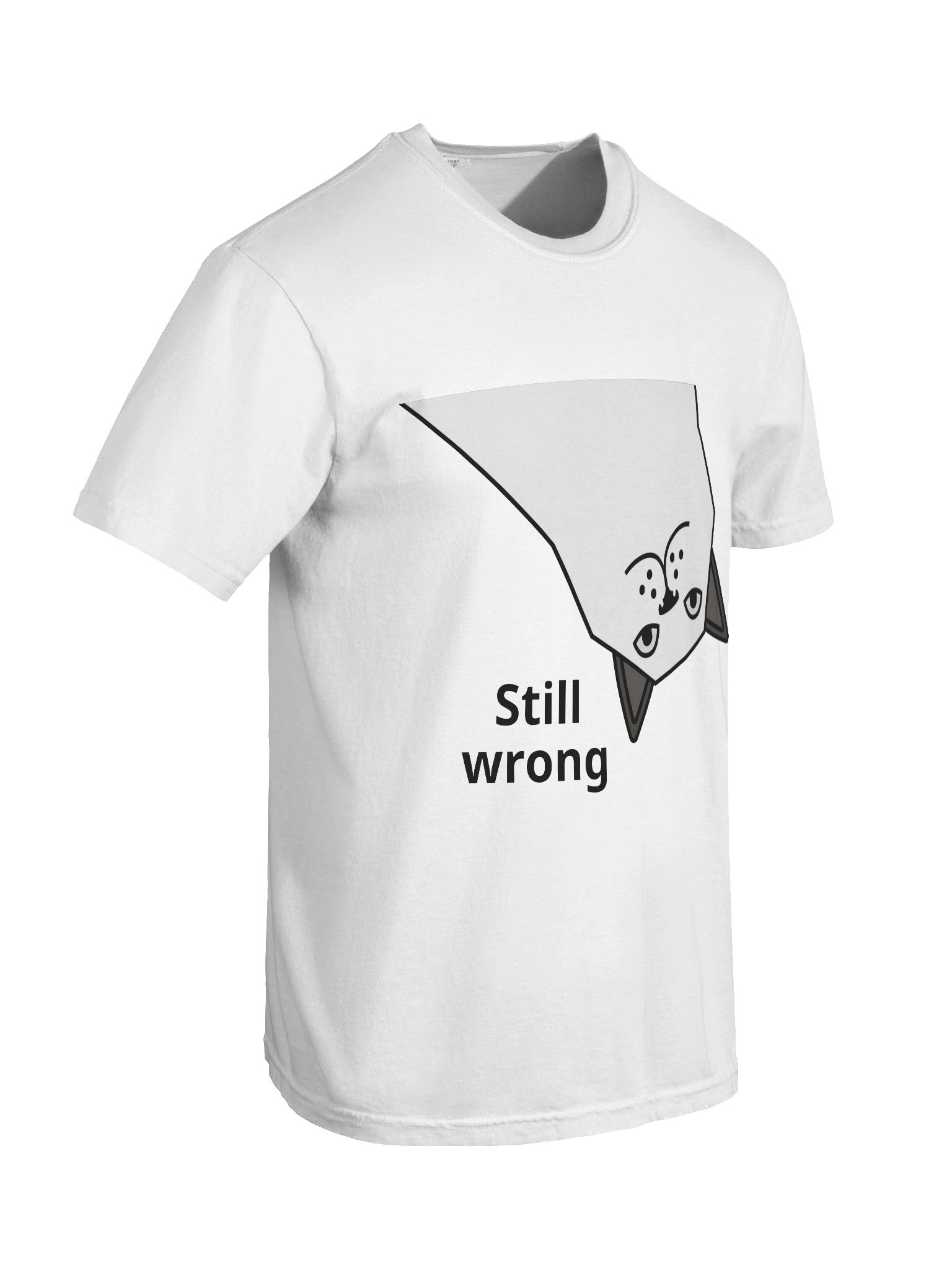 Still Wrong Shirt – Funny Sarcastic Cat Meme Graphic Tee, Smug Attitude T-Shirt, Minimal Unisex Humor Top product image (8)