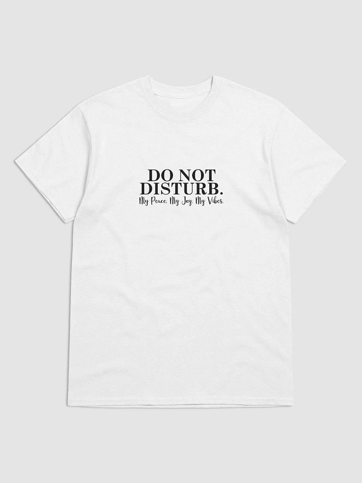DO NOT DISTURB T-SHIRT product image (1)