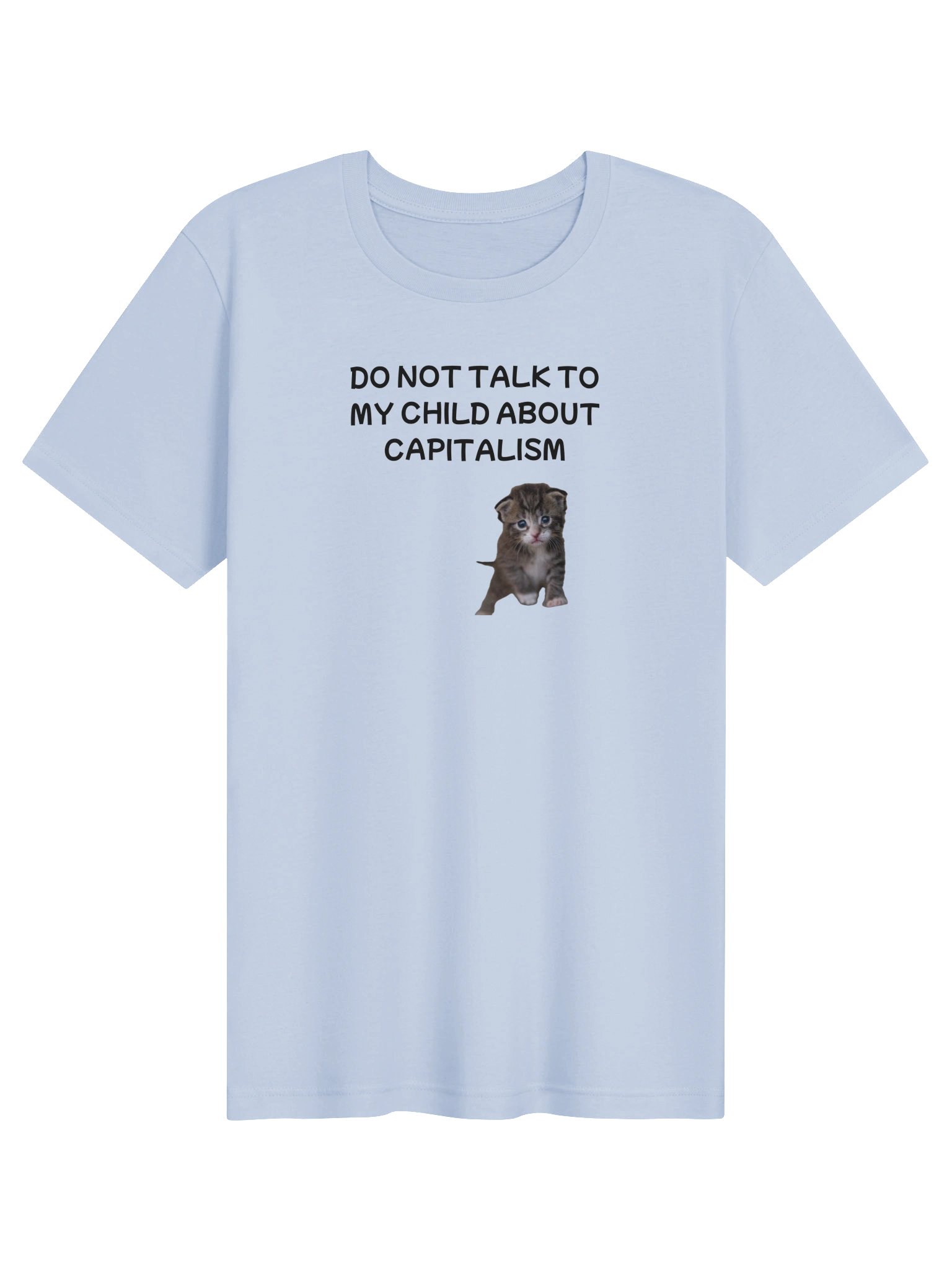 Don't talk to my child about capitalism supersoft t-shirt product image (72)