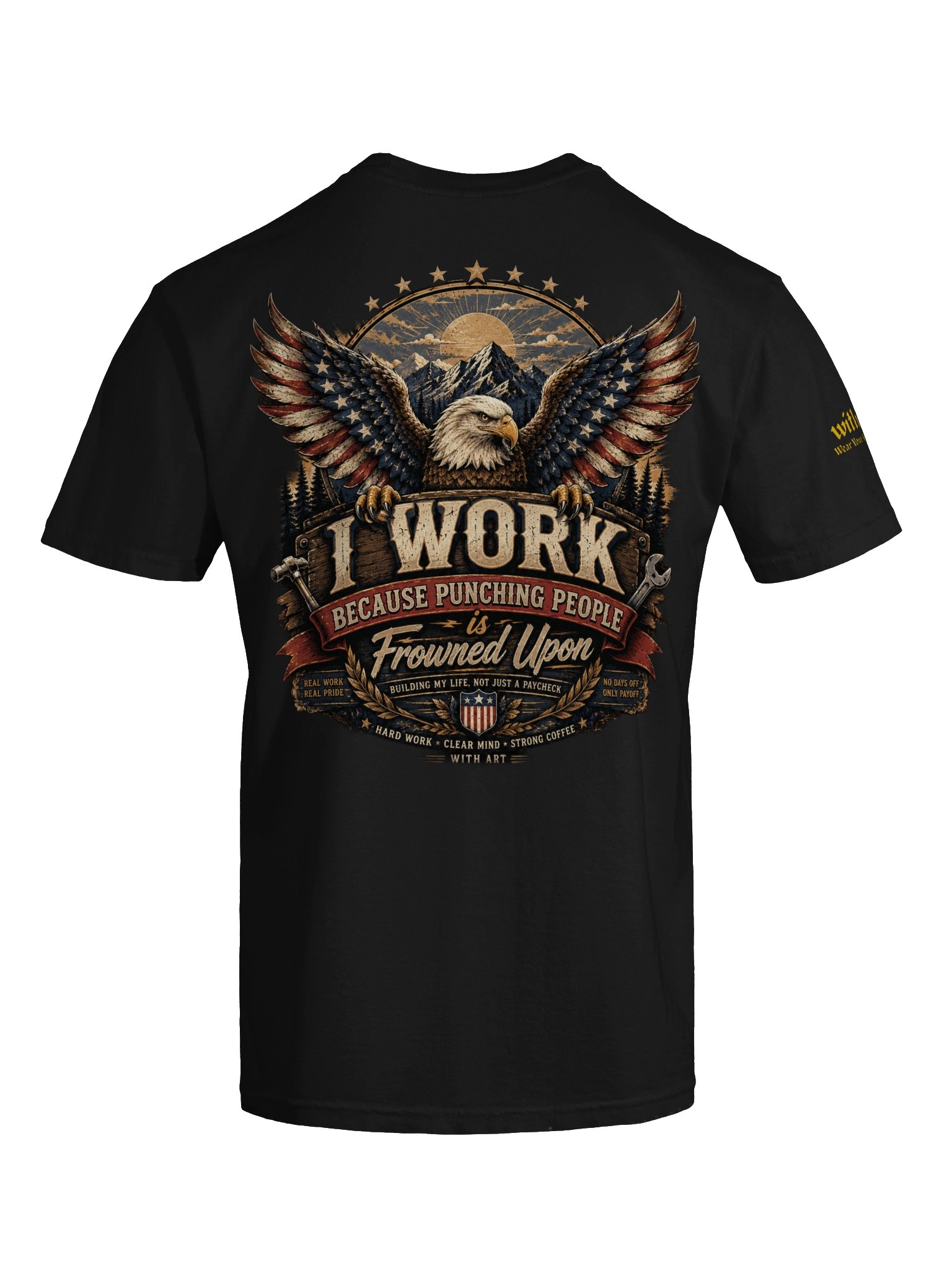 I Work Because Punching People Is Frowned Upon T-Shirt – Funny Work Tee product image (3)