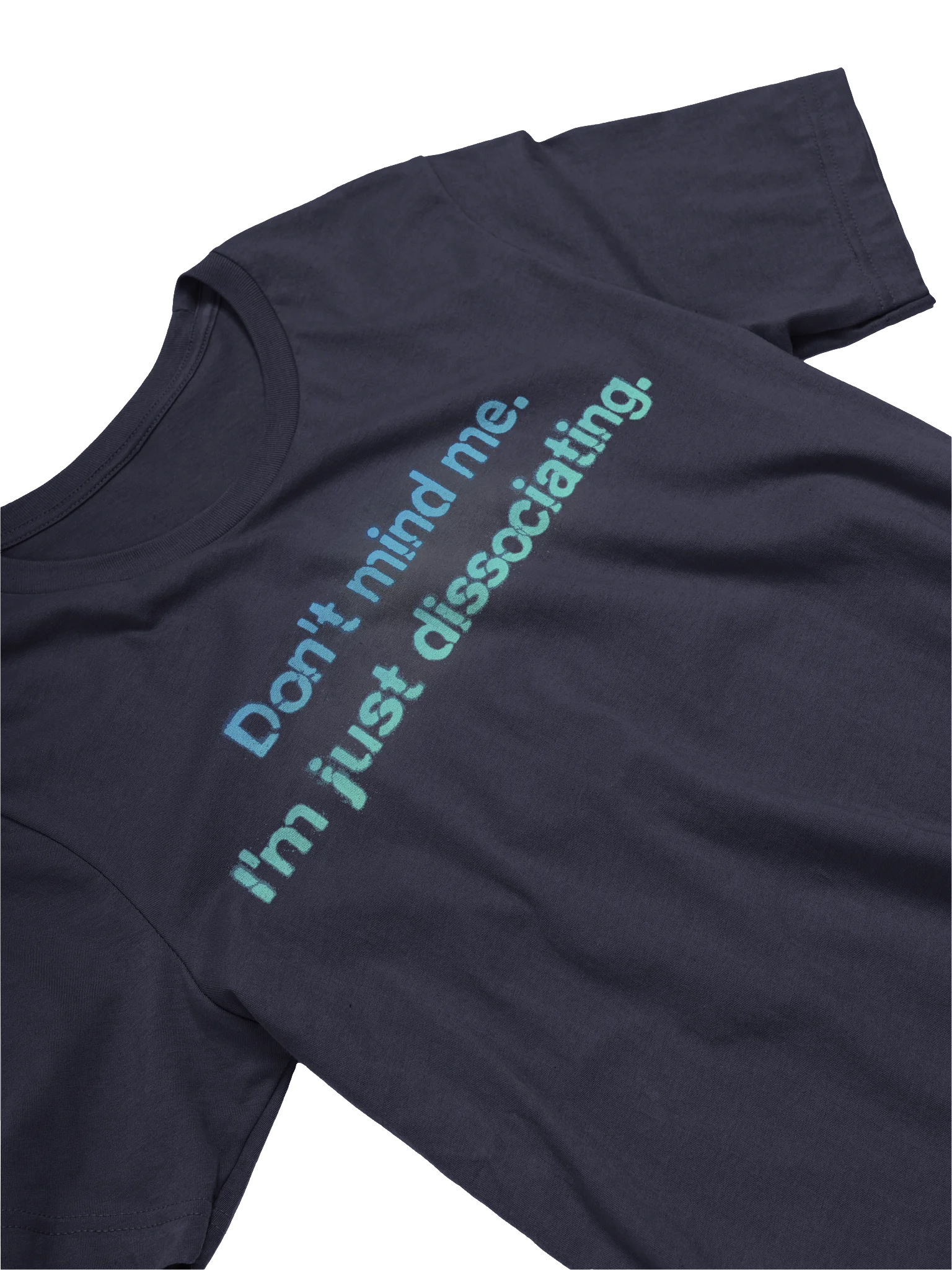 Don't Mind Me - Bella+Canvas Super Soft T-shirt product image (15)