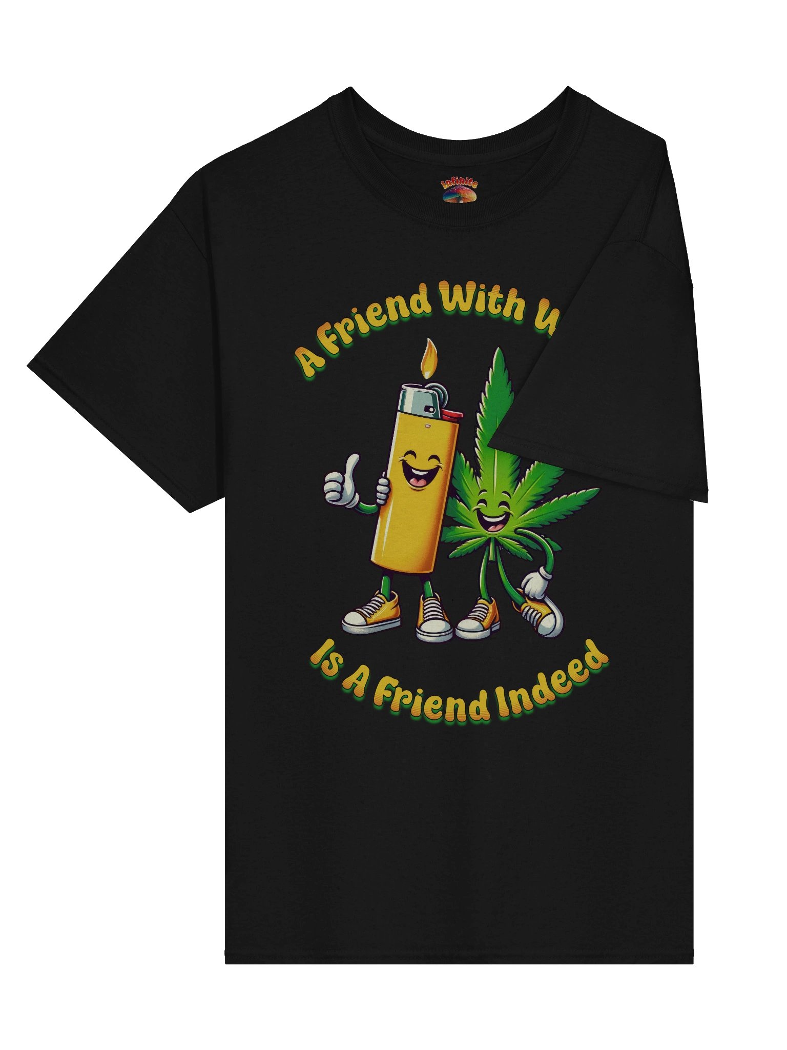 FRIEND WITH WEED INDEED T-SHIRT product image (29)