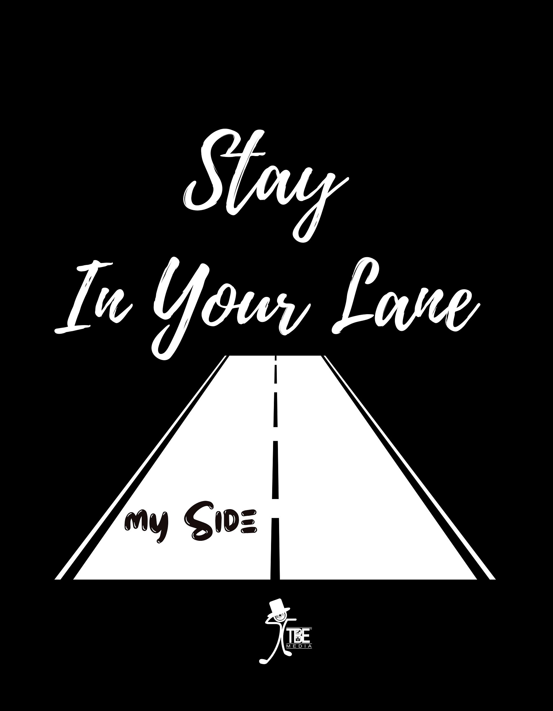 Stay in Your Lane T-Shirt product image (4)