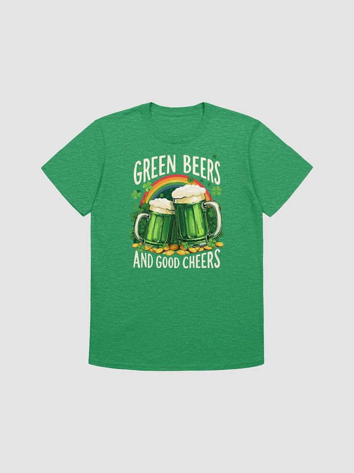 Green Beers and Good Cheers St. Patrick’s Day Fun Irish Celebration Unisex T-Shirt product image (3)
