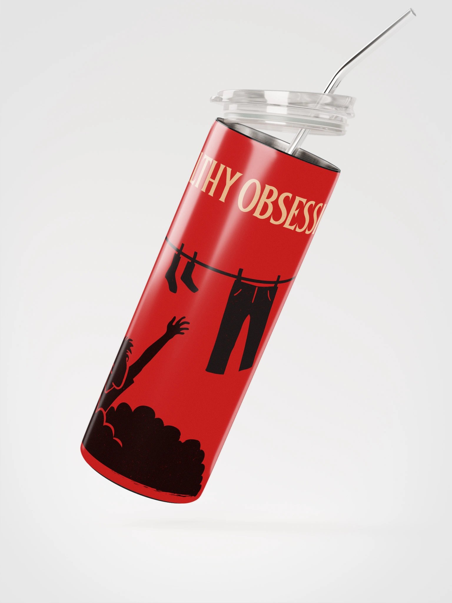 An Unhealthy Obsession Stainless Steel Tumbler product image (2)