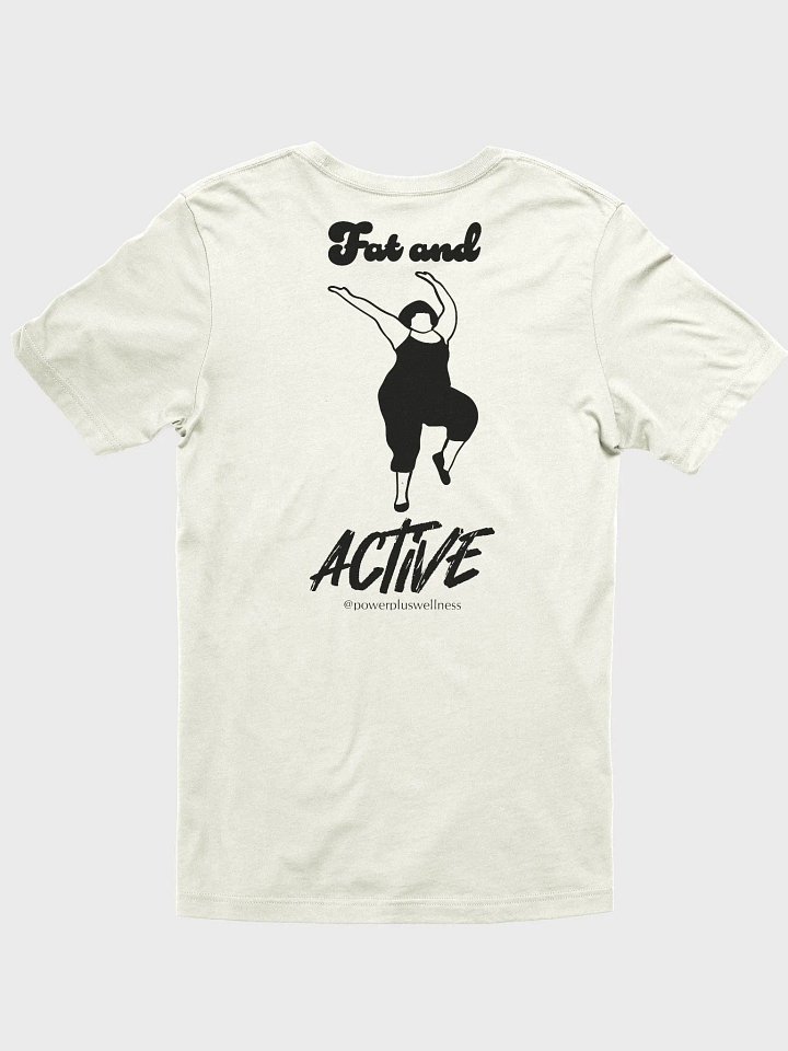 Fat and Active Ultra-Soft Unisex Tee product image (2)