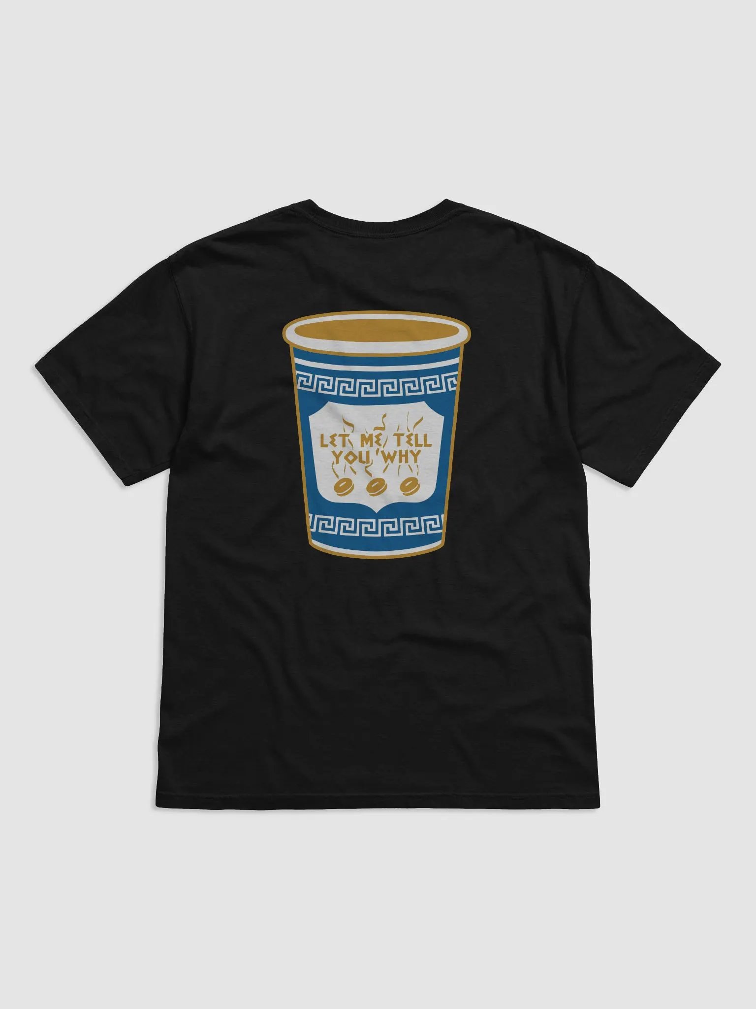 Let Me Tell You Why Coffee Tee Unisex product image (6)