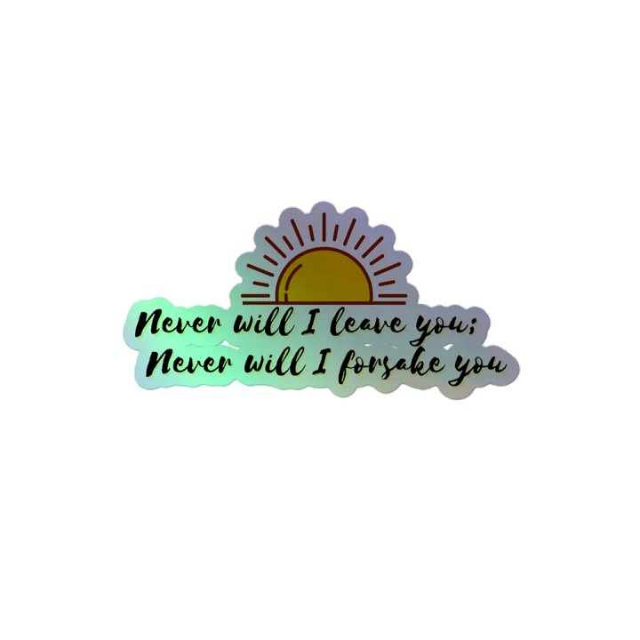 Never will I leave you foil sticker product image (2)