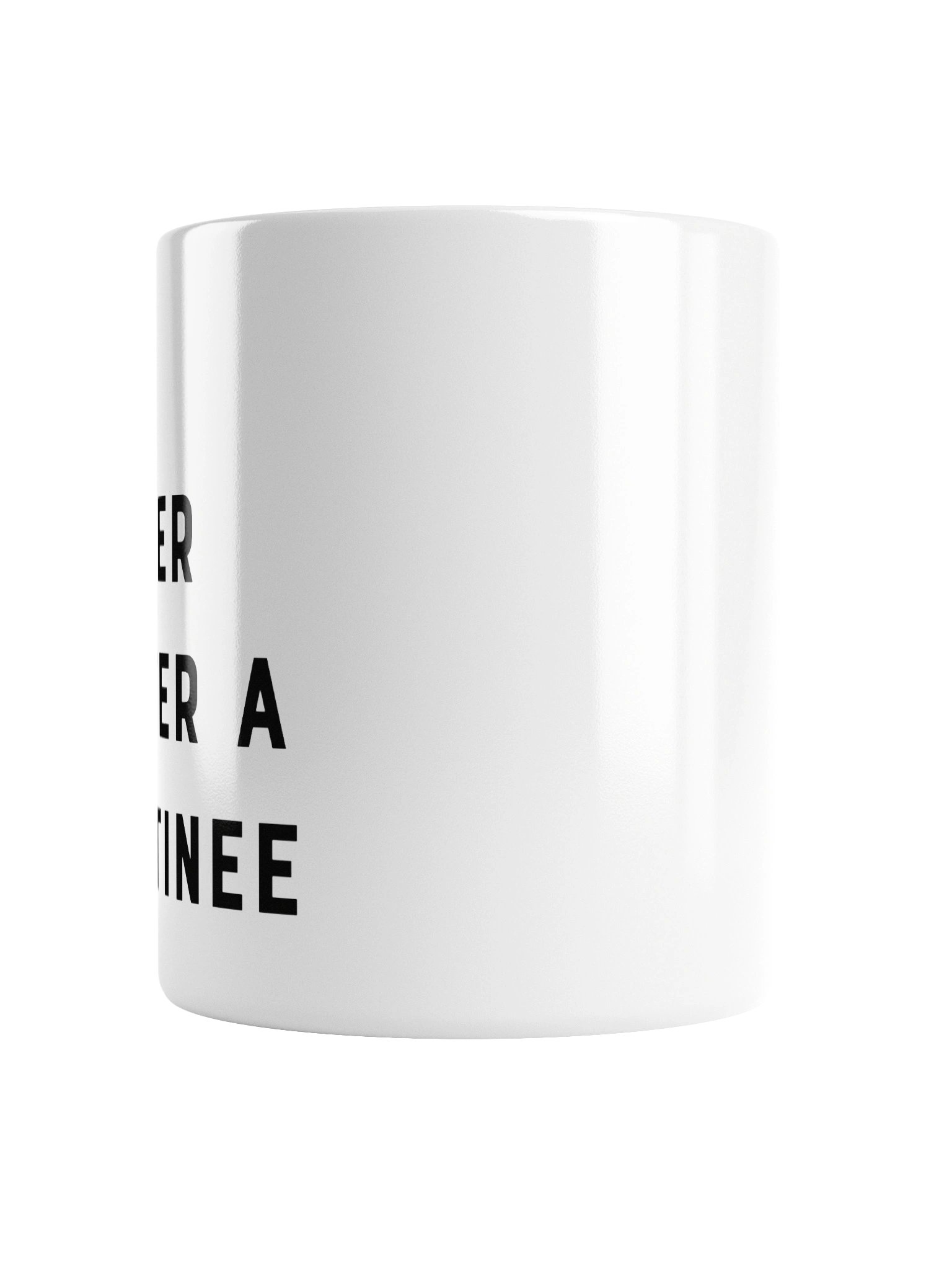 I'm Nicer After a Matinee mug product image (6)