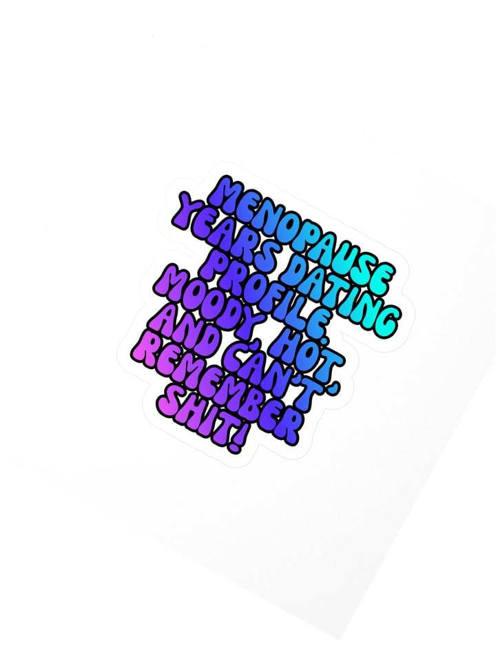Menopause Chaos Kiss Cut 4"x4" Vinyl Sticker product image (2)