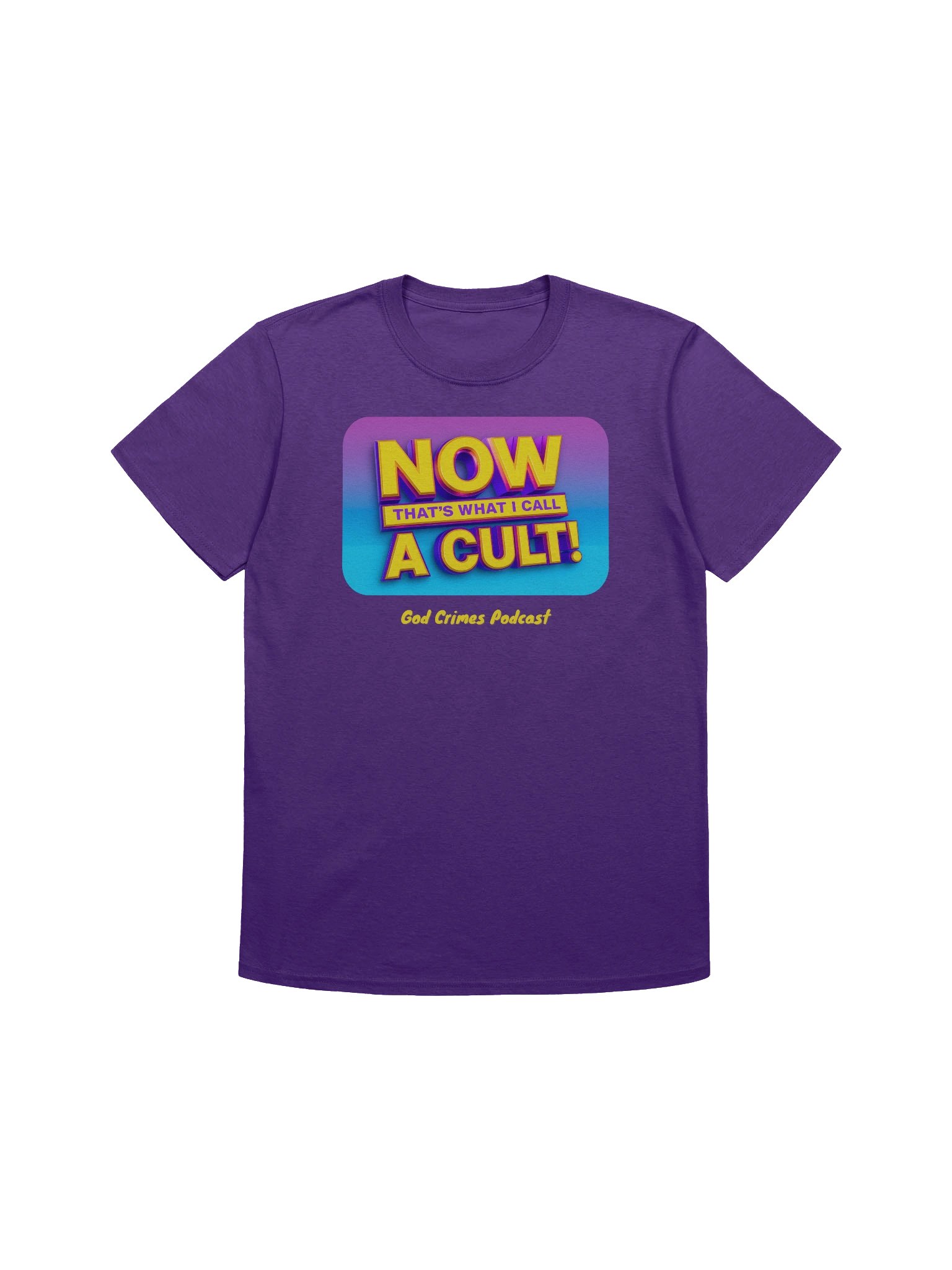 Now That's What I Call A CULT! Shirt - Purple product image (1)