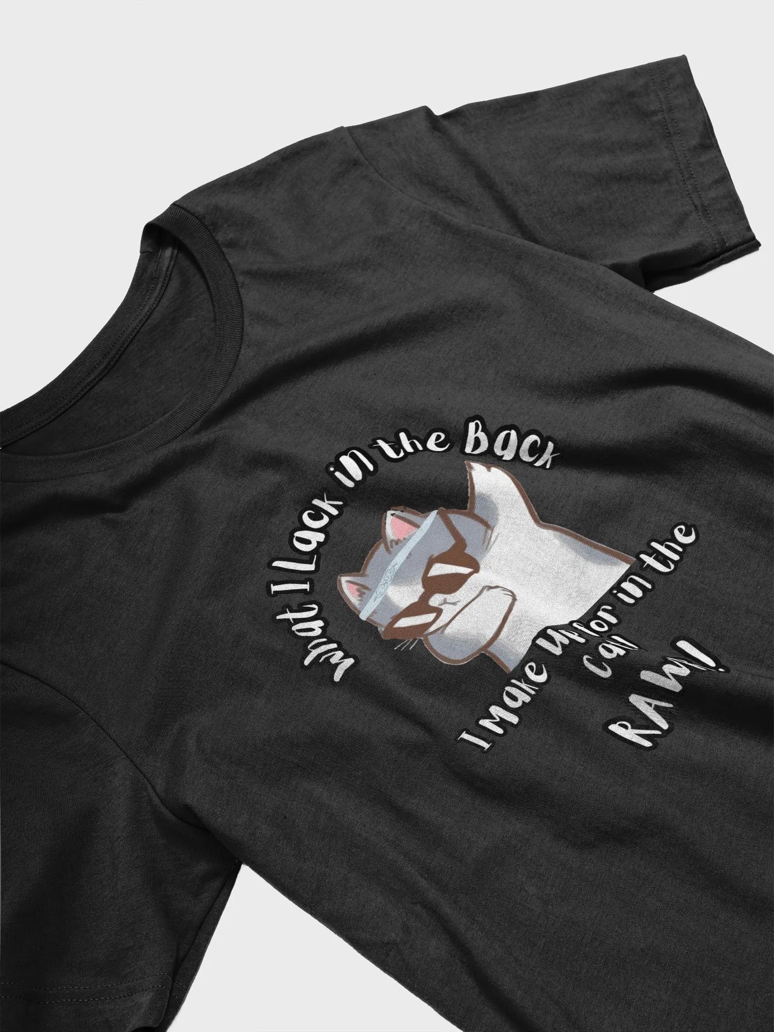 What I Lack in the Back Tee product image (3)