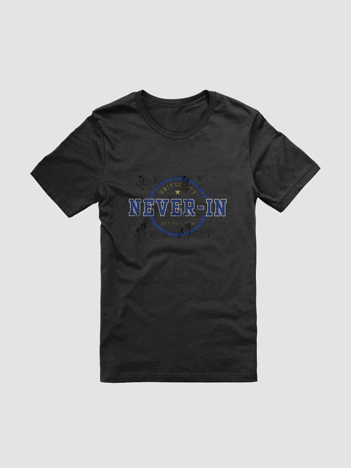 Never in university. Weathered - Black Shirt product image (1)