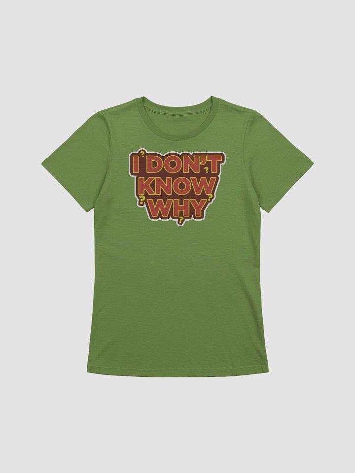 I DON'T KNOW WHY - YOU KNOW WHY product image (1)