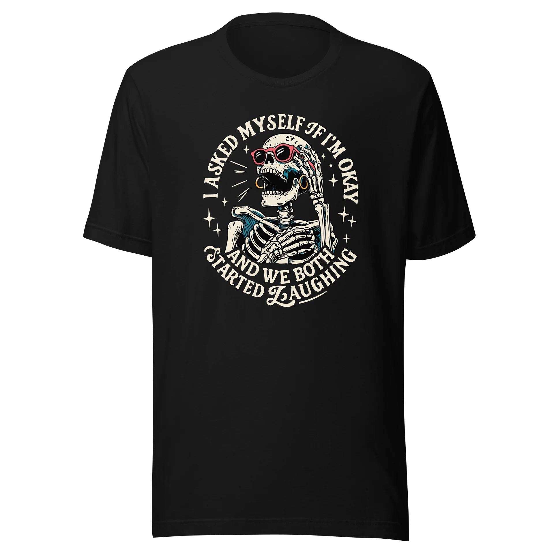 I Asked Myself Am I Ok Funny T-Shirt product image (2)