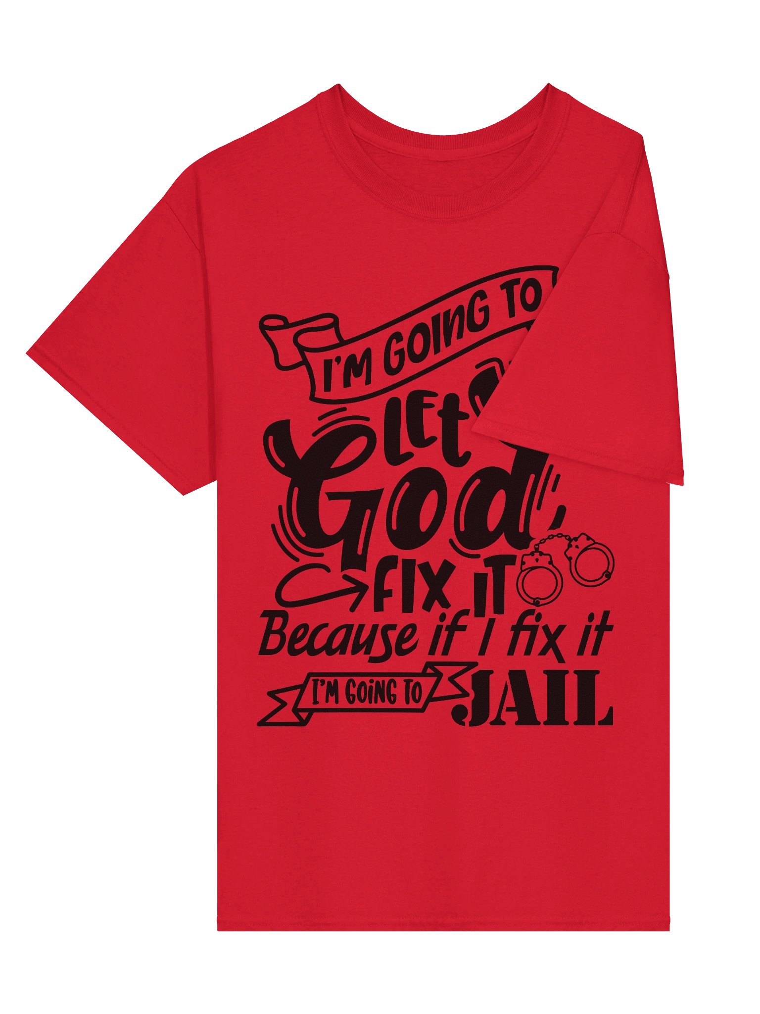 God Fix It Christian T Shirt Faith Based Apparel Prayer Statement Christian Clothing product image (3)