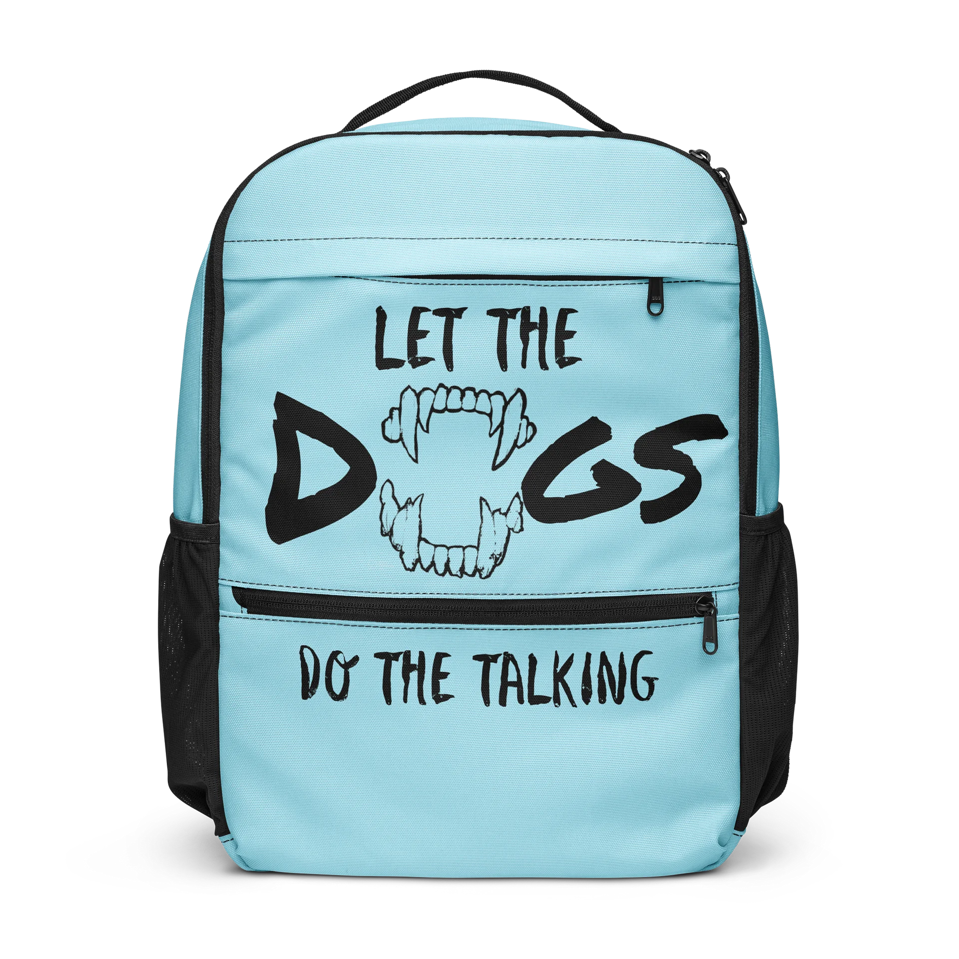 Let the Dogs Do the Talking — All-Purpose Utility Backpack product image (1)