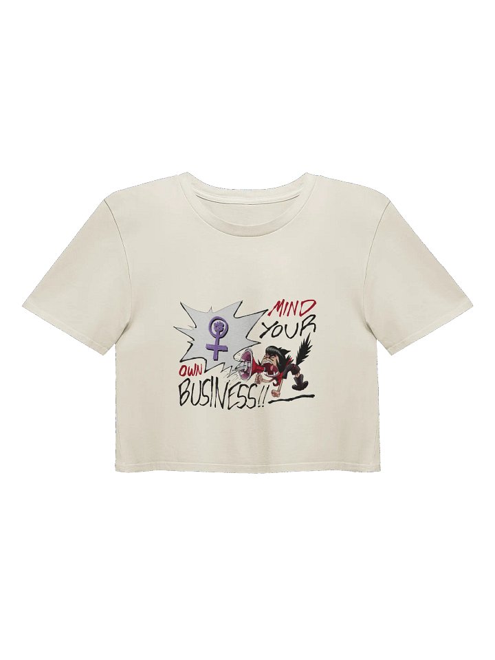 Alunya - “Mind Your Own Business!!” Crop Top product image (1)