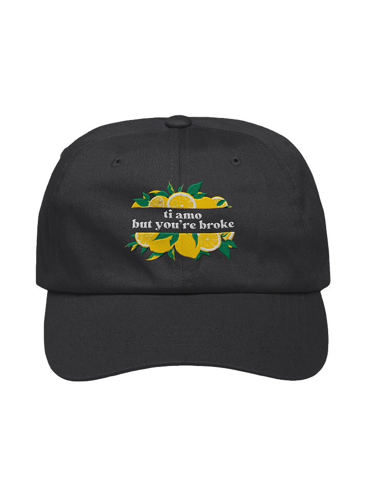 "Ti Amo But You're Broke" Hat product image (25)