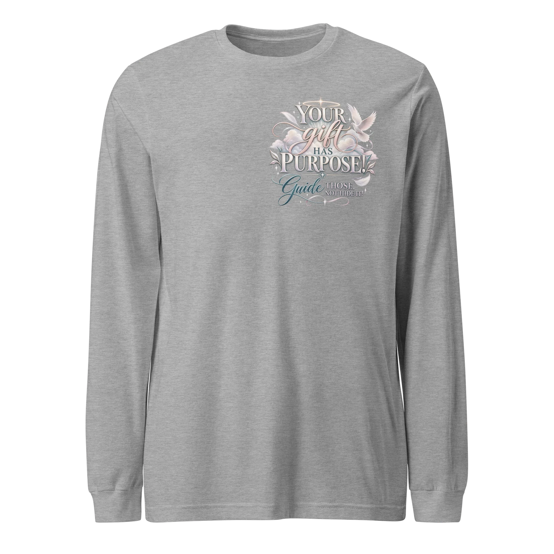 Your Gift Has Purpose Long Sleeve Tee product image (2)