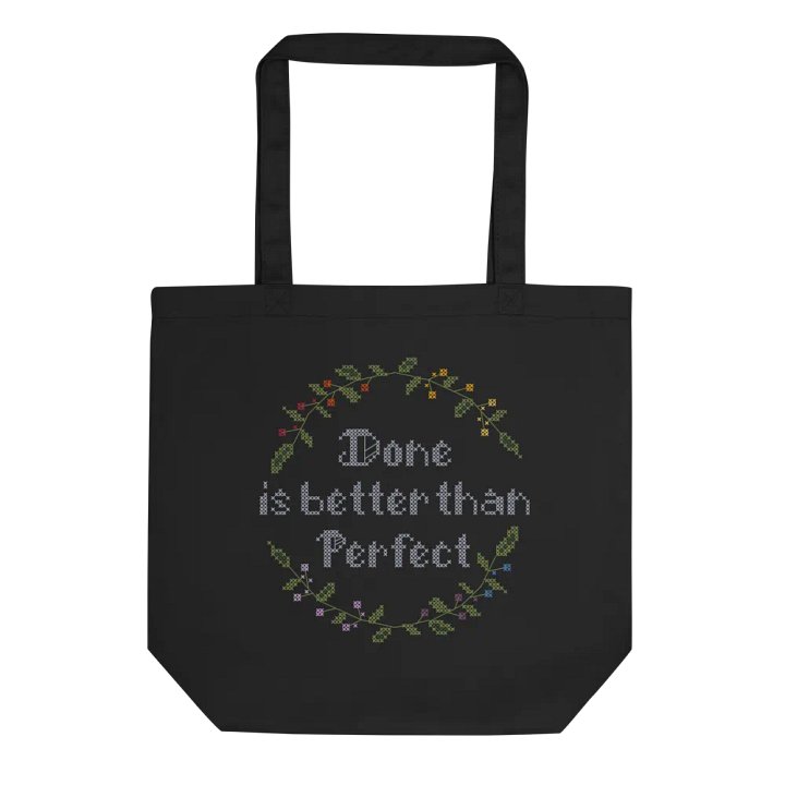 Done is Better than Perfect - Tote Bag product image (1)