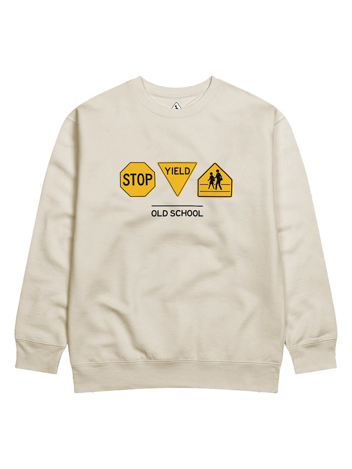 Old School Stop, Yield and School Sign Premium Sweatshirt product image (1)