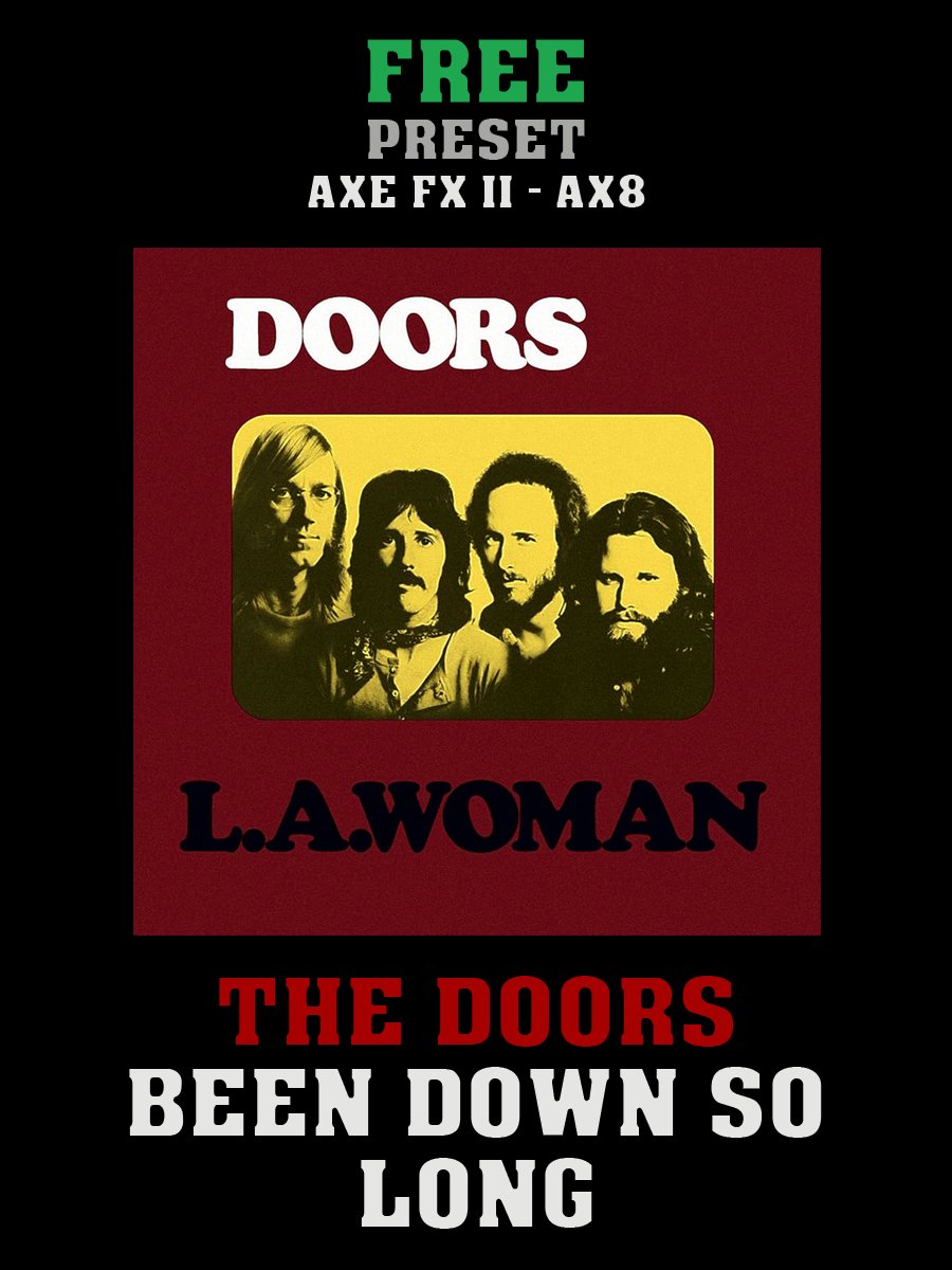 The Doors - Been Down So Long | Free Preset | Axe FX II - AX8 product image (1)