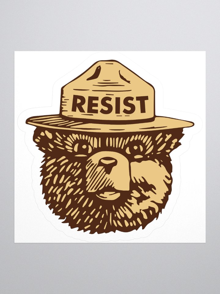 Smokey RESIST BEAR V2 Sticker - 3 SIZES! Alt National Parks Kiss Cut Vinyl Decal product image (1)