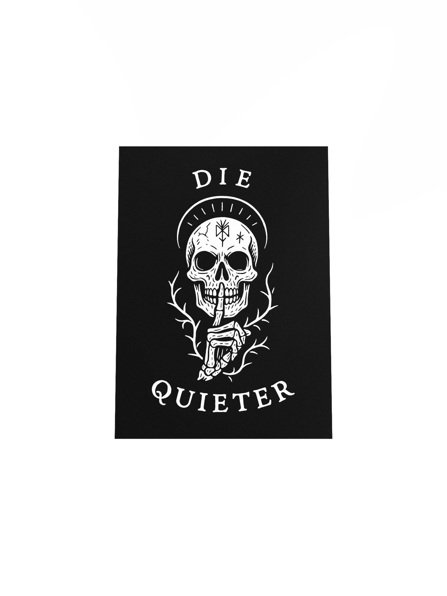 Die Quieter - Matte Poster product image (4)