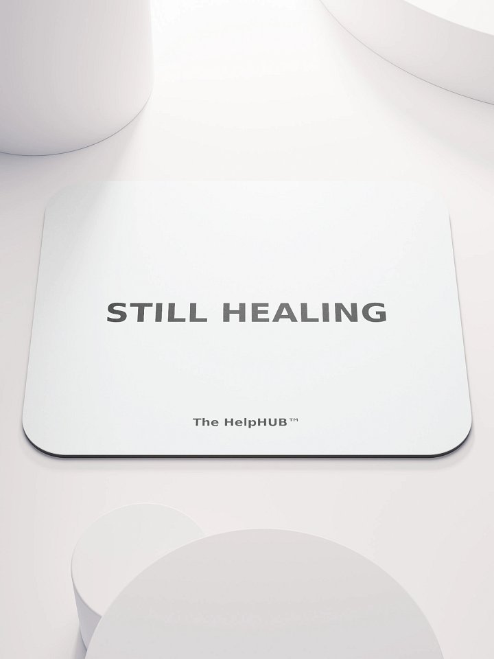 STILL HEALING MOUSE PAD product image (1)