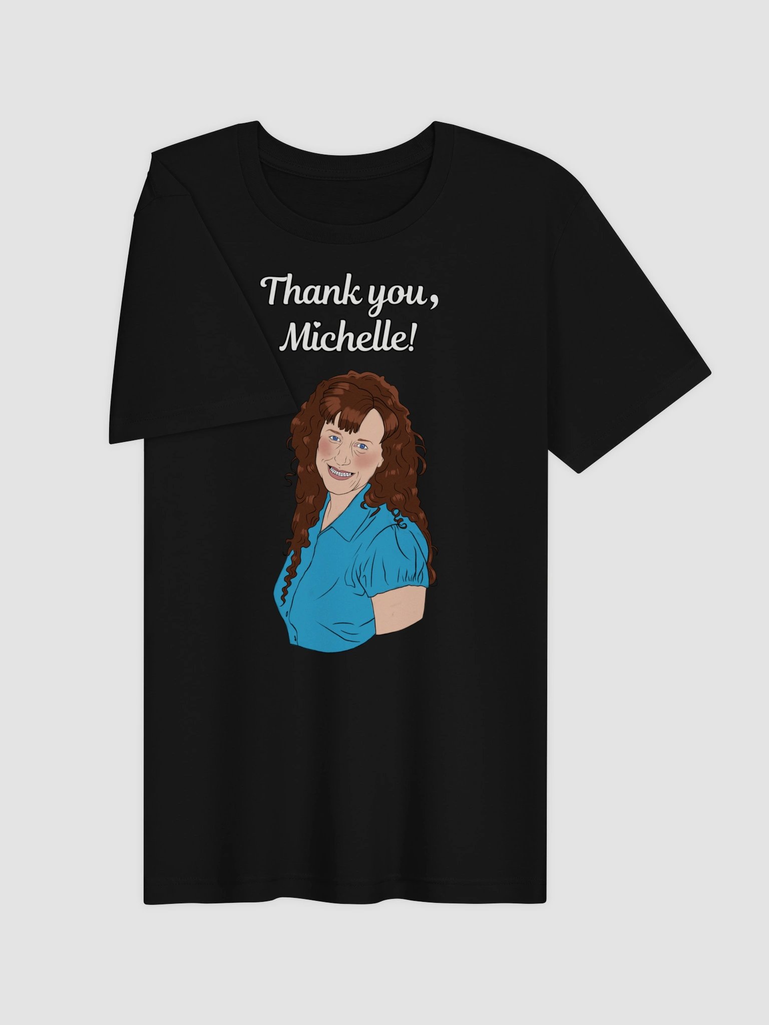 Thank U Michelle shirt product image (3)
