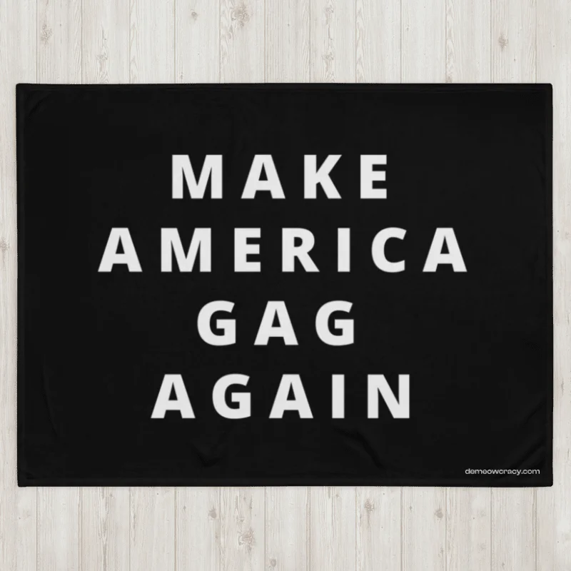 Make America Gag Again - Black Throw Blanket / Rally Sign product image (7)