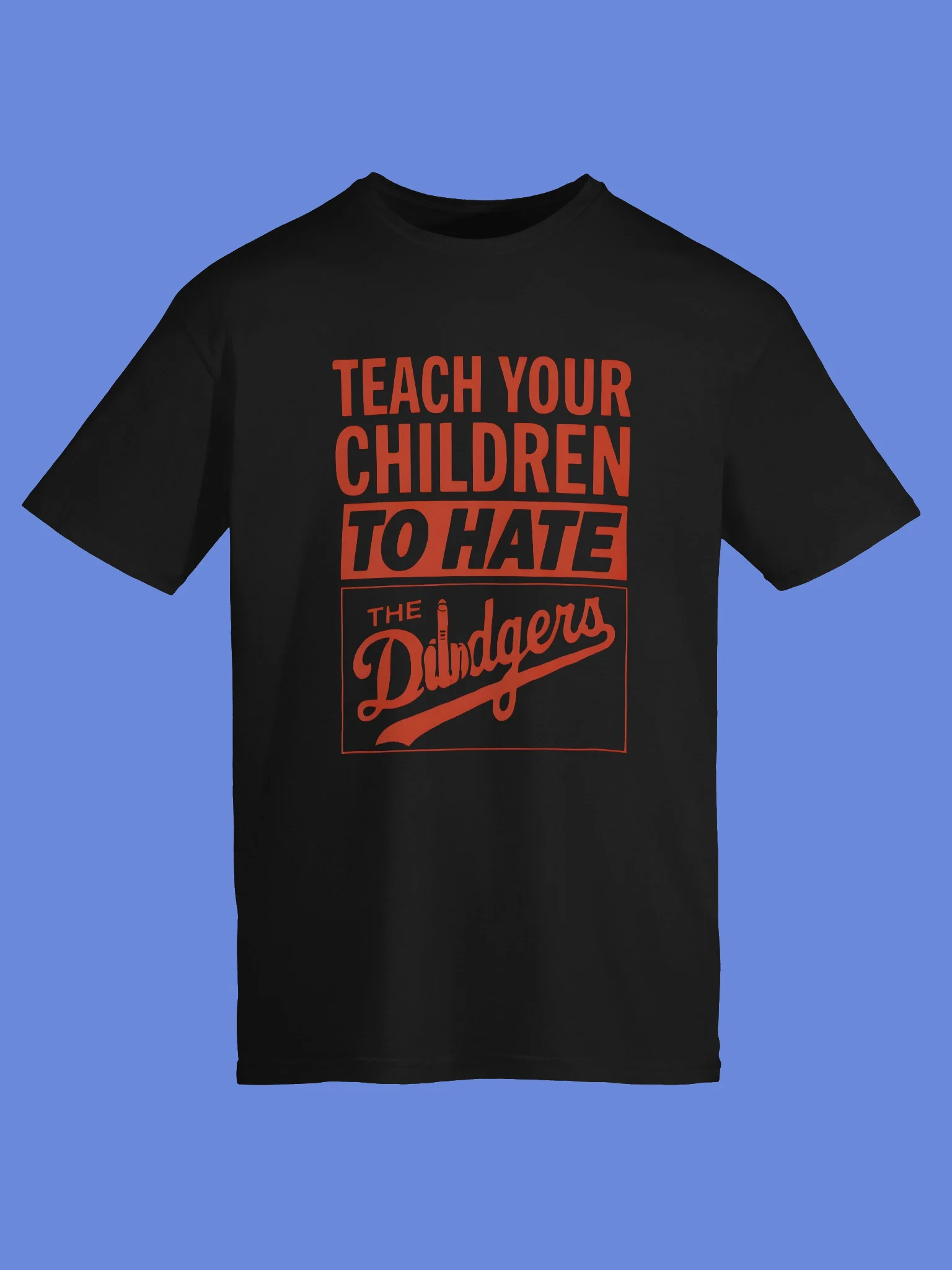 Teach Your Children To Hate The Dodgers Shirt product image (3)
