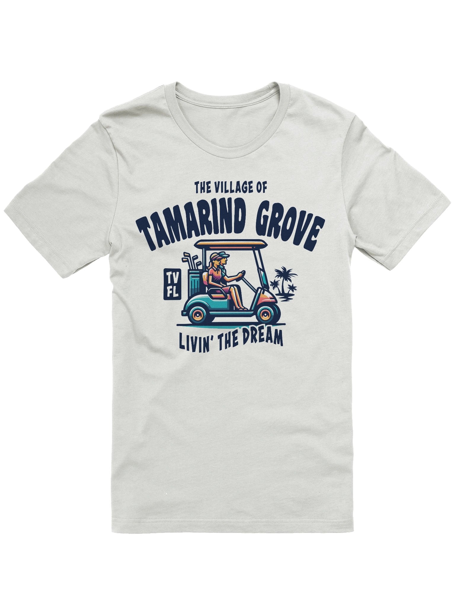 The Village of Tamarind Grove TV FL Golf Cart Design T-Shirt product image (1)
