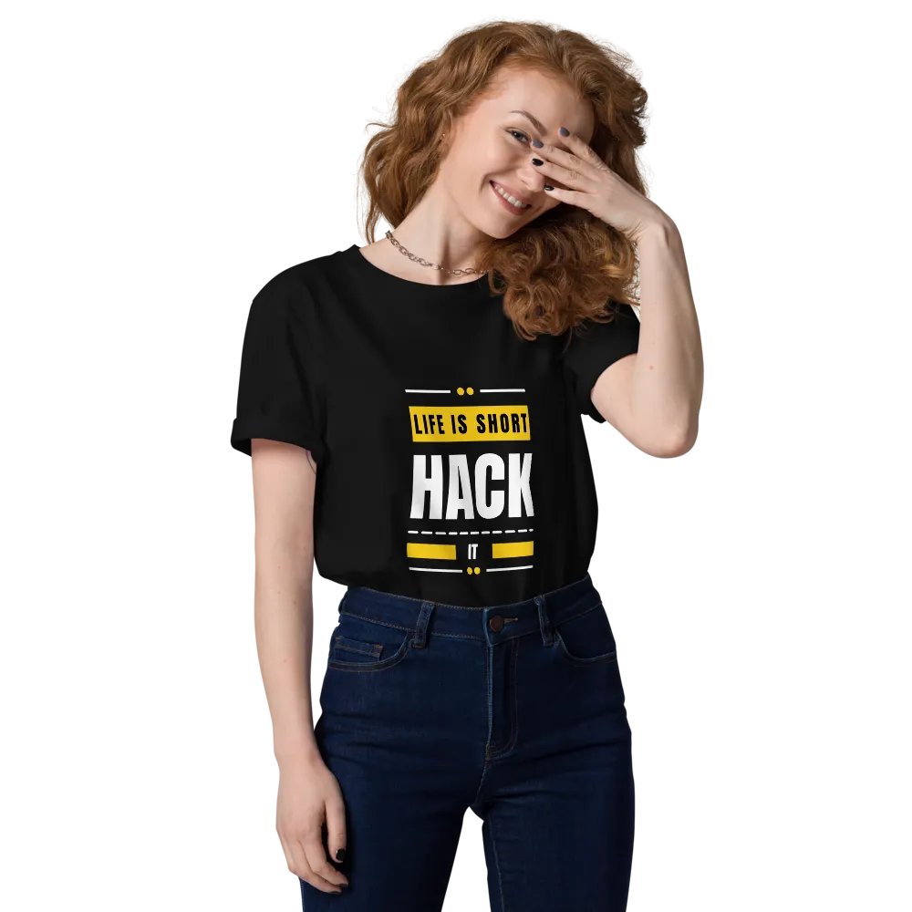 LIFE IS SHORT. HACK IT! - 100% cotton product image (10)