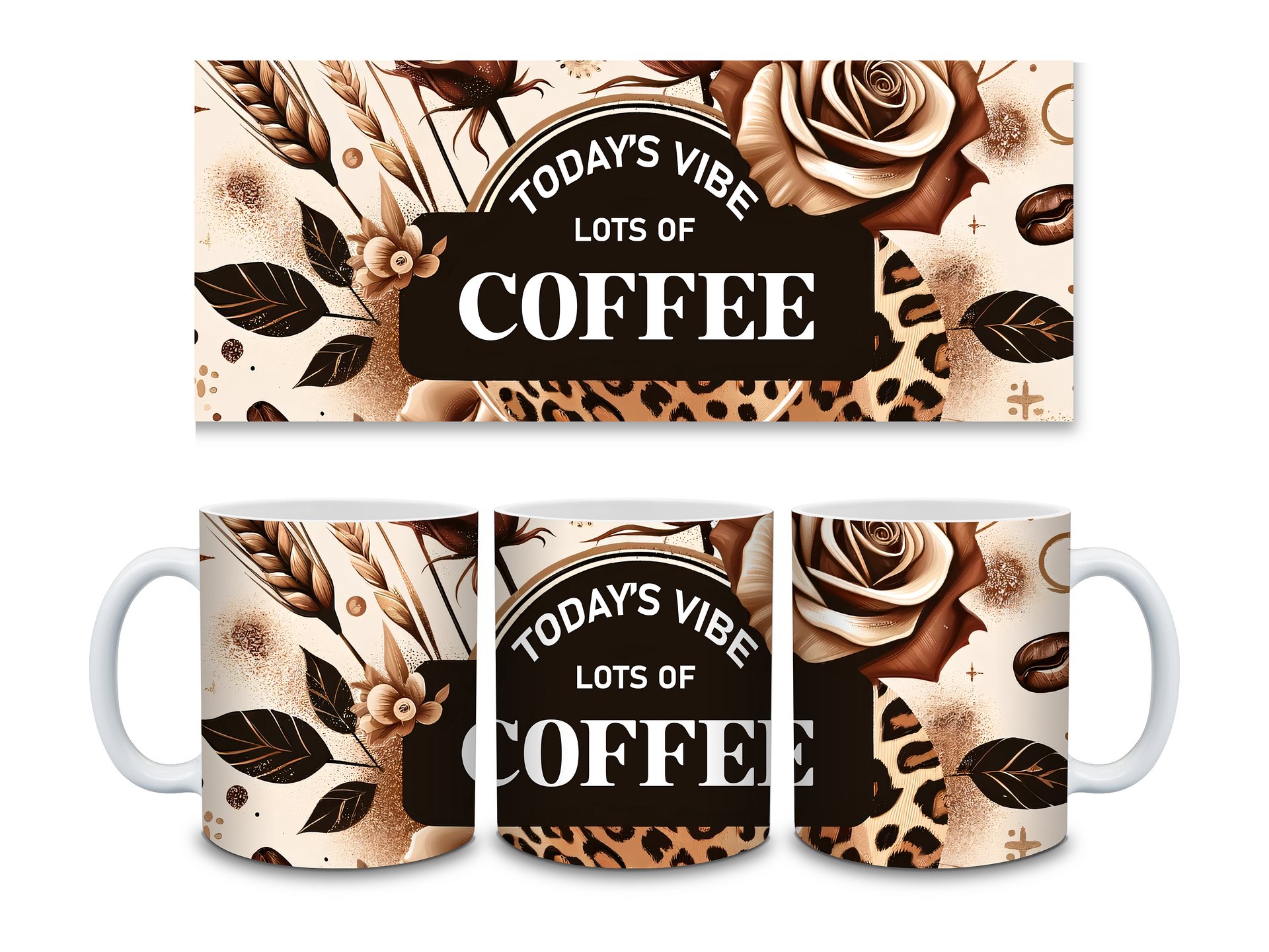 Today's Vibe Lots of Coffee 11oz Mug – Stylish Coffee-Themed Ceramic Cup with Chic Leopard and Floral Design – Perfect Gift for Coffee Lovers product image (4)
