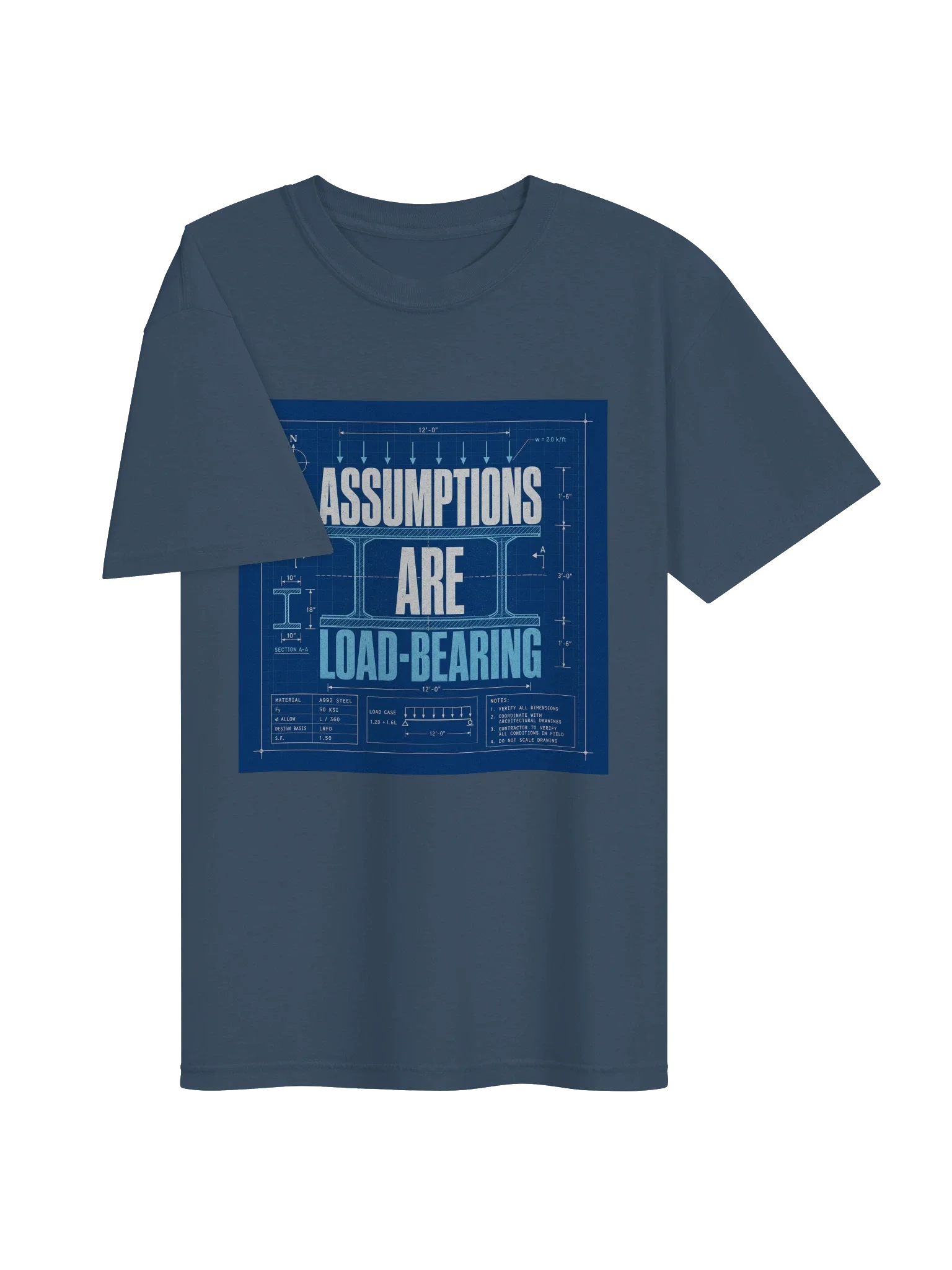 Assumptions Are Load-Bearing Tee — view 11