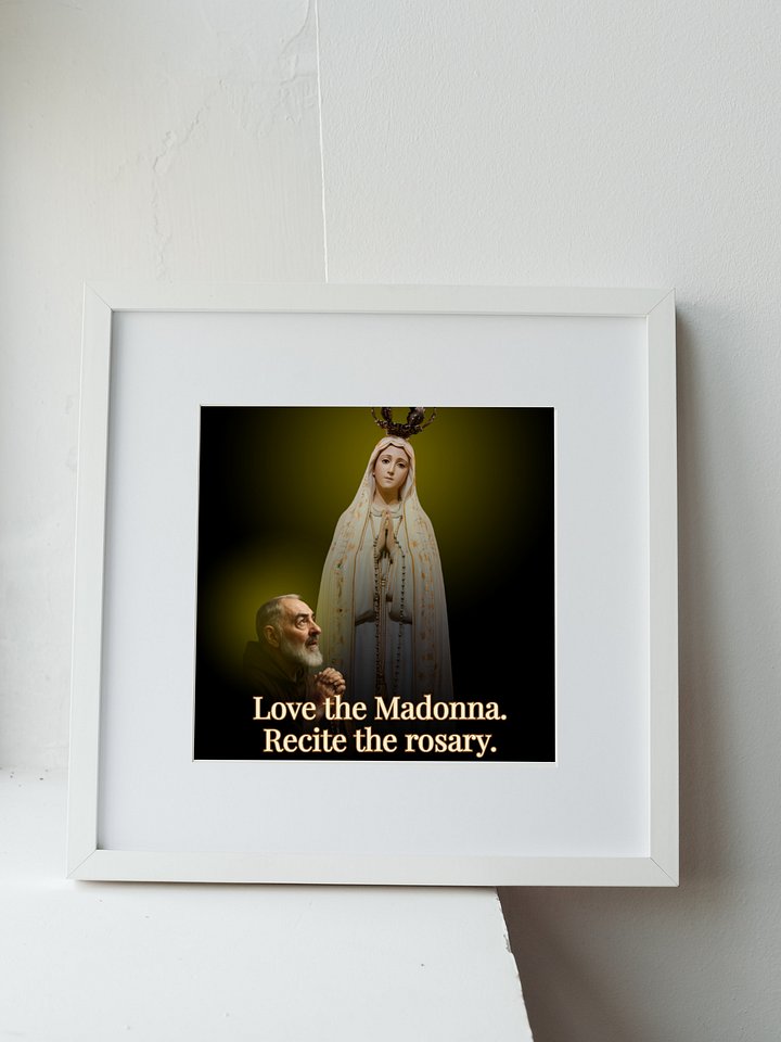 Love the Madonna, Recite the Rosary – Digital Catholic Art Print | Our Lady of Fatima & Padre Pio | Instant Download for Prayer Room, Christian Home Decor product image (2)
