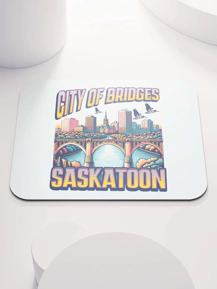 City Of Bridges Saskatoon Skyline Mouse Pad product image (1)