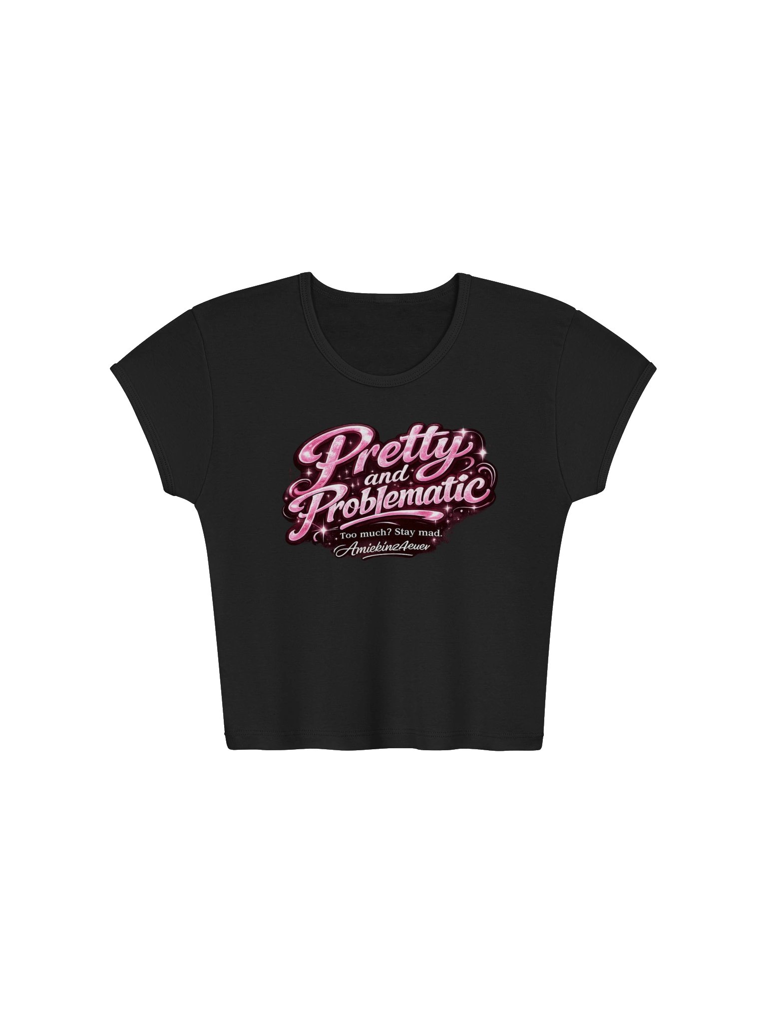 Pretty and Problematic – Pink Glitter Script Women's Statement Design product image (1)