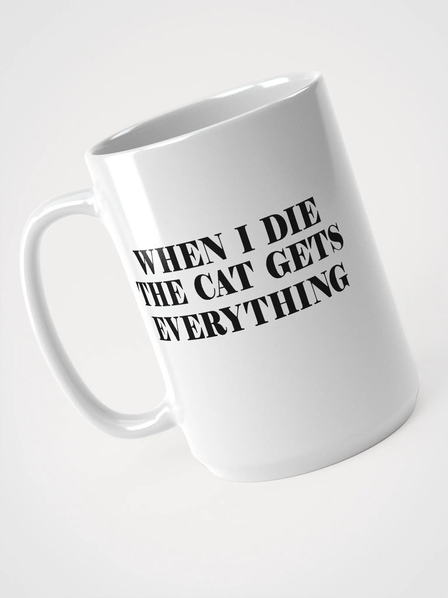 Cat gets everything - mug product image (3)