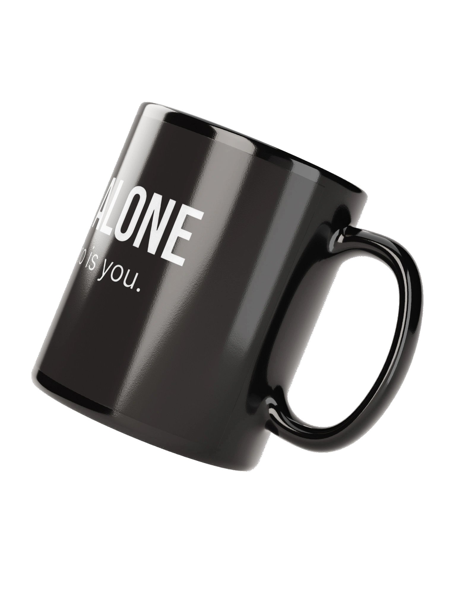 She Listens Alone Black Glossy Mug product image (4)