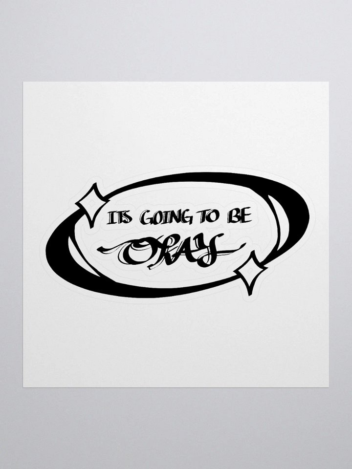 its going to be okay sticker 𓍢ִ໋ ༘ product image (1)