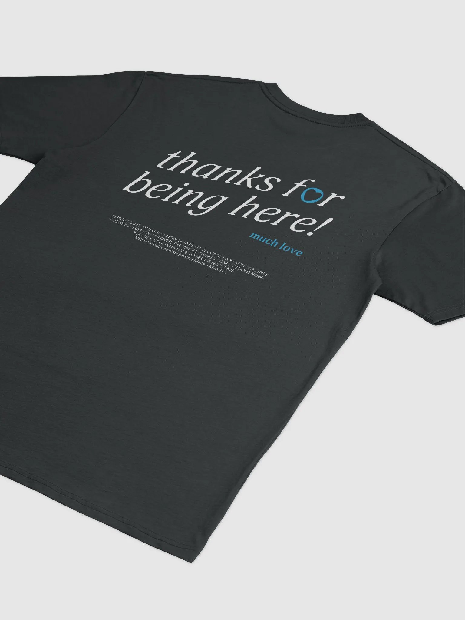thanks for being here! Shirt (Blue) product image (4)