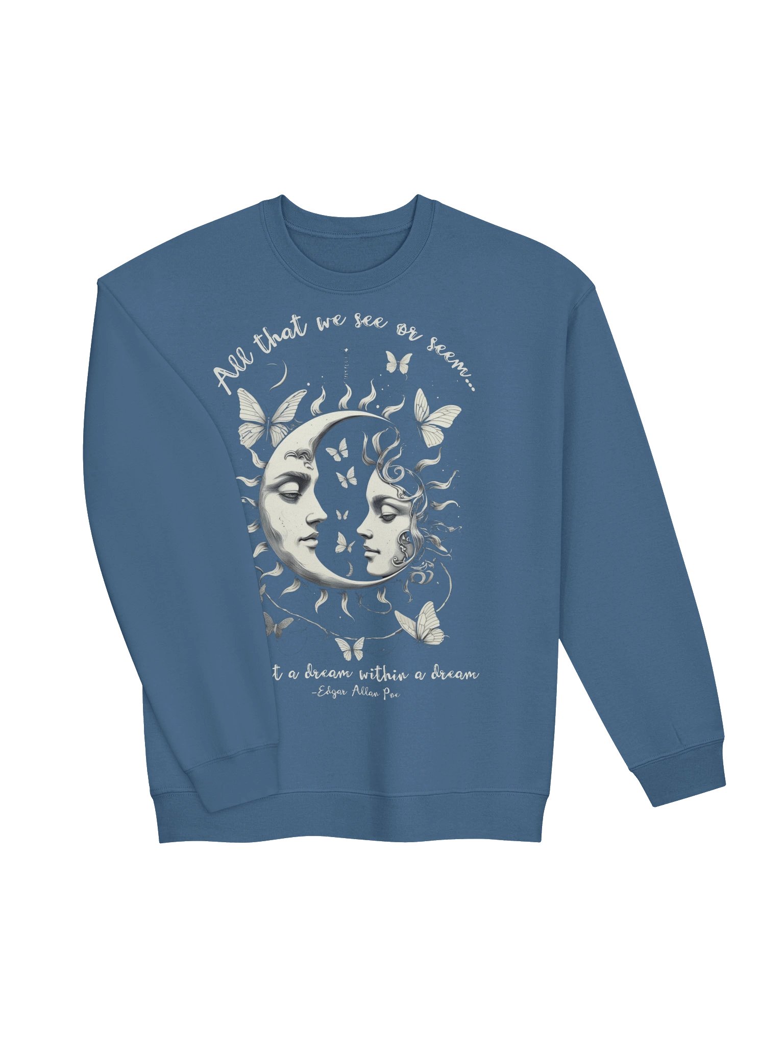 Dream Within a Dream Sweatshirt, Celestial Edgar Allan Poe Quote Graphic product image (40)