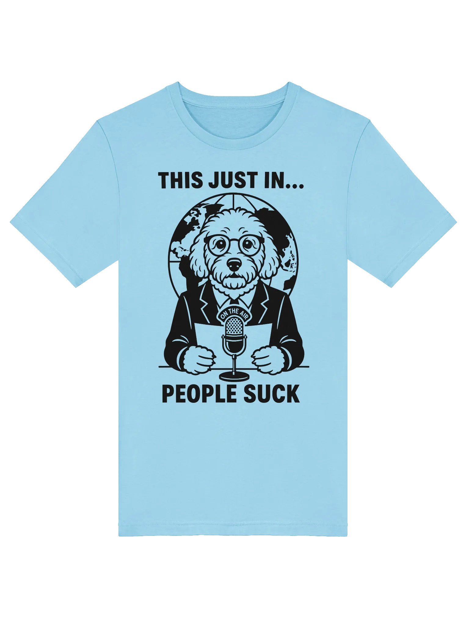 This Just In... People Suck Malti-Poo News Anchor T-Shirt product image (1)