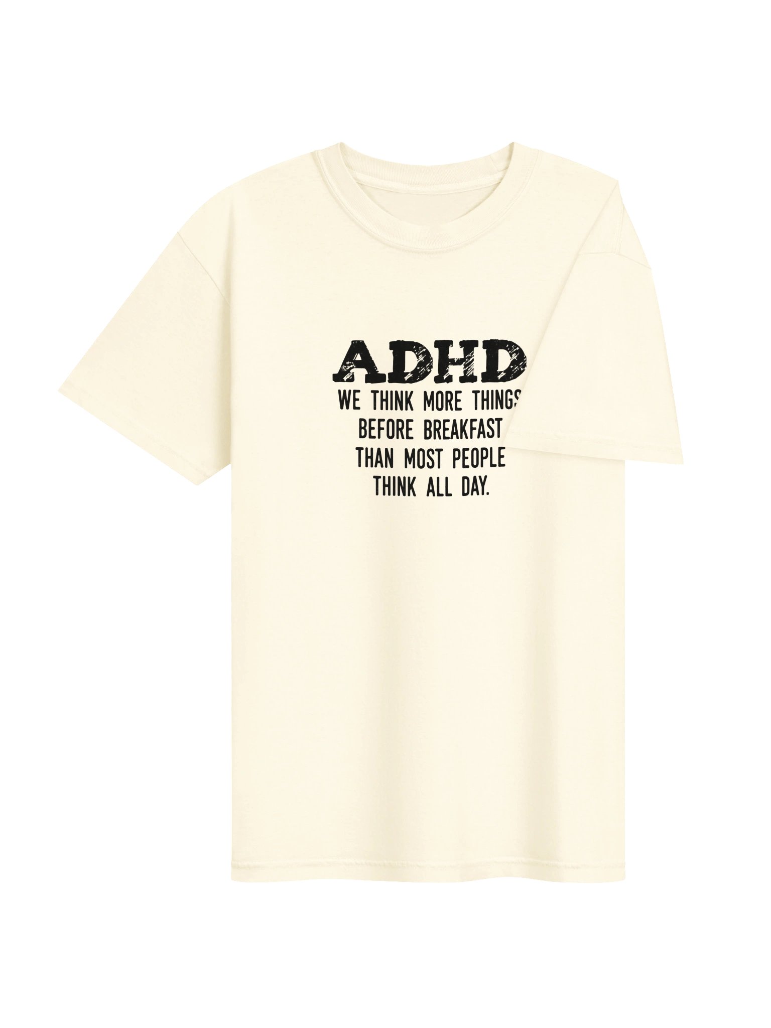 ''ADHD we think more things before breakfast' Cream product image (4)